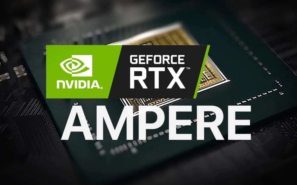 Nvidia Geforce RTX Ampere