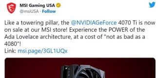 Tweet de MSI Gaming USA sur le prix de la RTX 4070 Ti vs RTX 4080