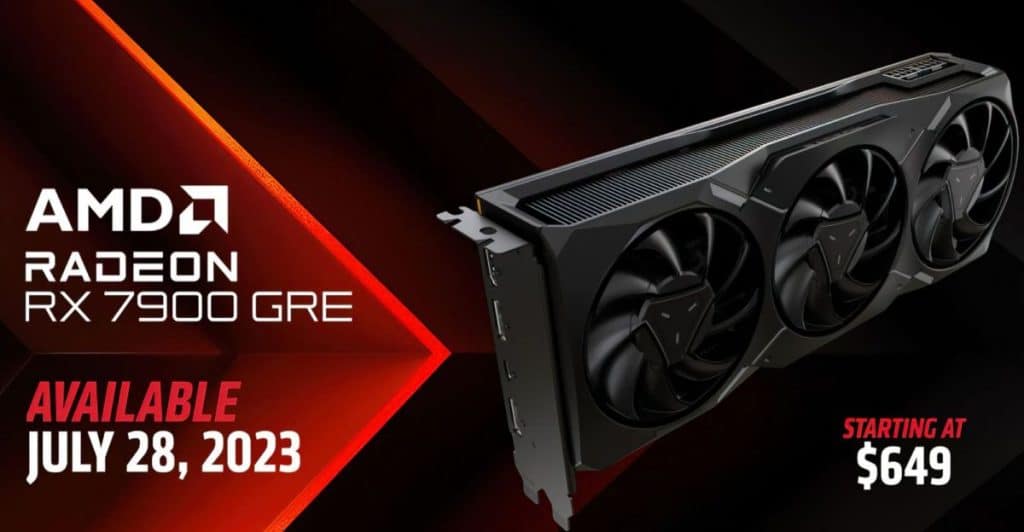 AMD Radeon RX 7900 GRE : la carte officiellement lancée à 649 $