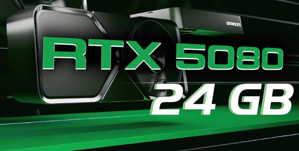 NVIDIA RTX 5080 16 Go : une seconde version en 24 Go prévue ?